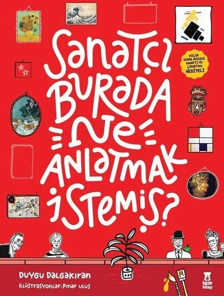 Sanatçı Burada Ne Anlatmak İstemiş? - Müze Maketi ve Çıkartma Hed