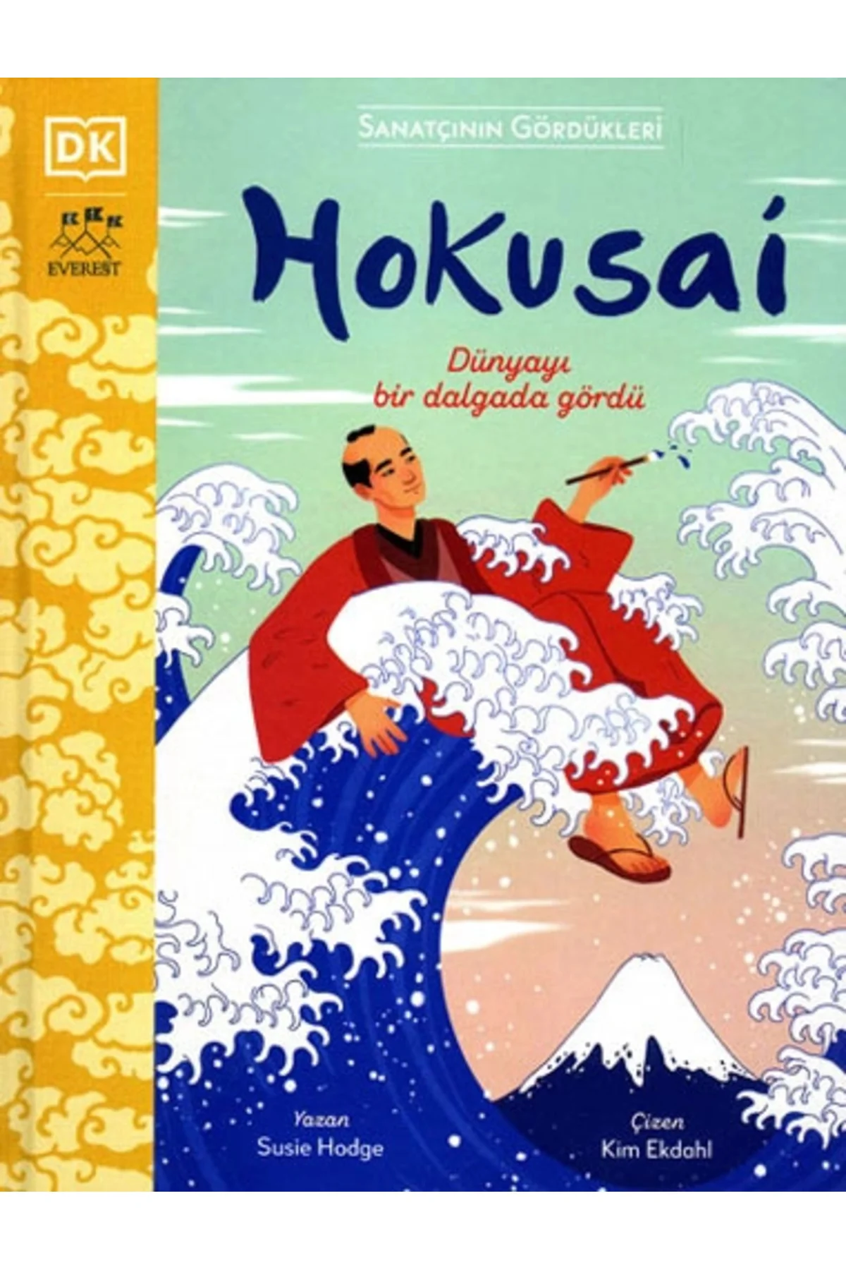 Sanatçının Gördükleri - Hokusai (Ciltli) + Sanat Kitabı Sanatçının Gördükleri - Hokusai (Ciltli) + Sanat Kitabı