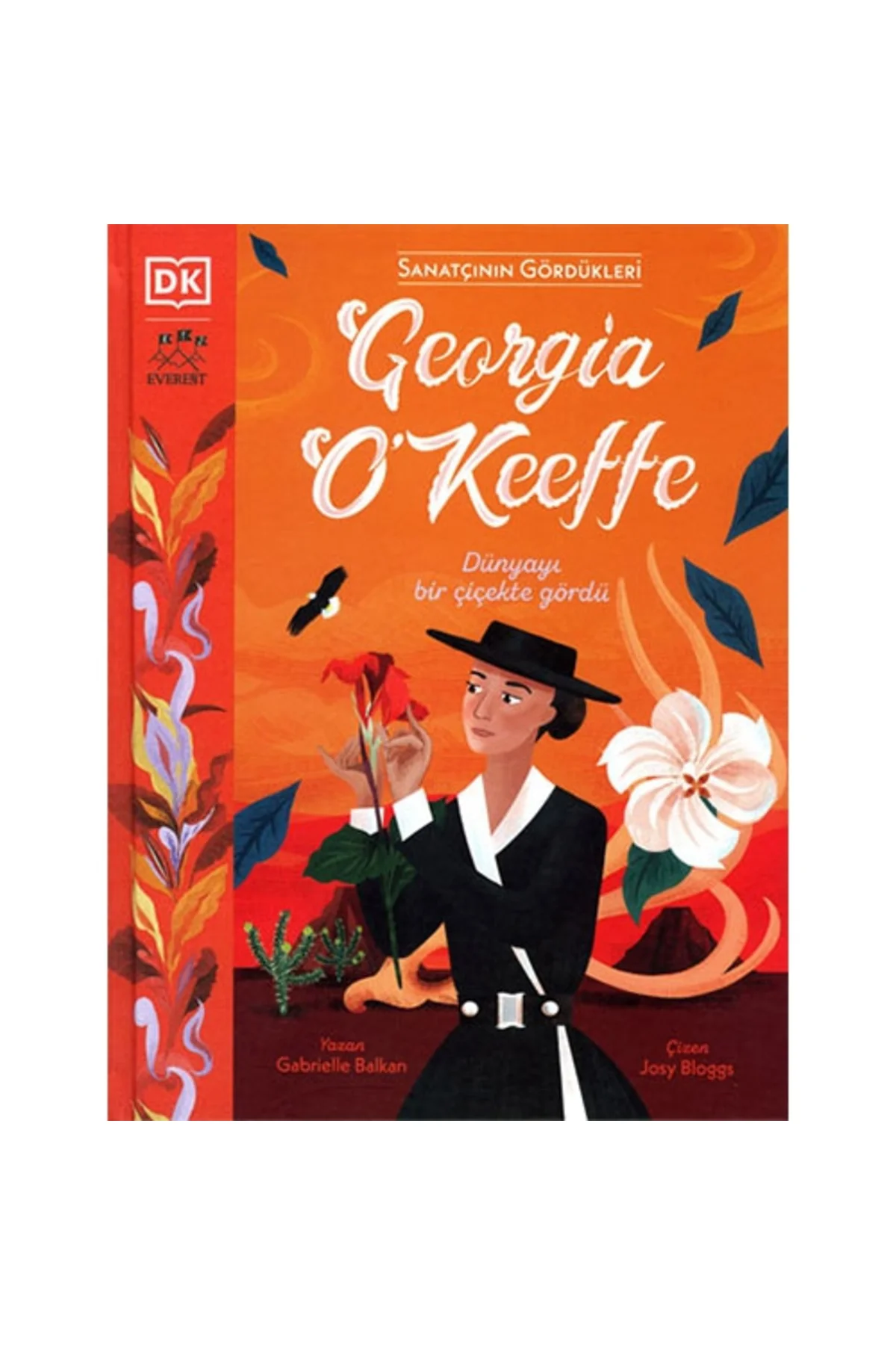 Sanatçının Gördükleri - Georgia O’keeffe (CİLTLİ)