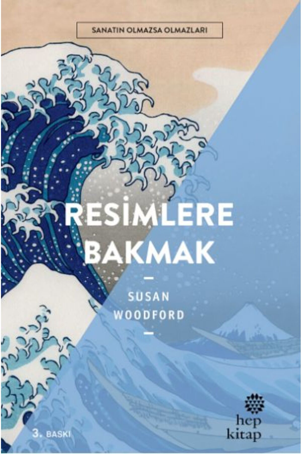 Gvn Art Sanatın Olmazsa Olmazları Serisi - Resimlere Bakmak - Susan Woodf