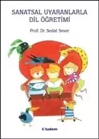 Sanatsal Uyaranlarla Dil Öğretimi