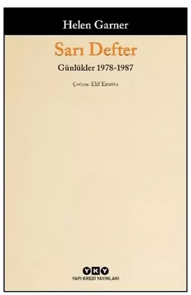 Sarı Defter - Günlükler 1. Cilt 1978-1987