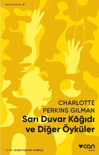 Sarı Duvar Kağıdı ve Diğer Öyküler Fiyatı, Yorumları ve Özellikleri