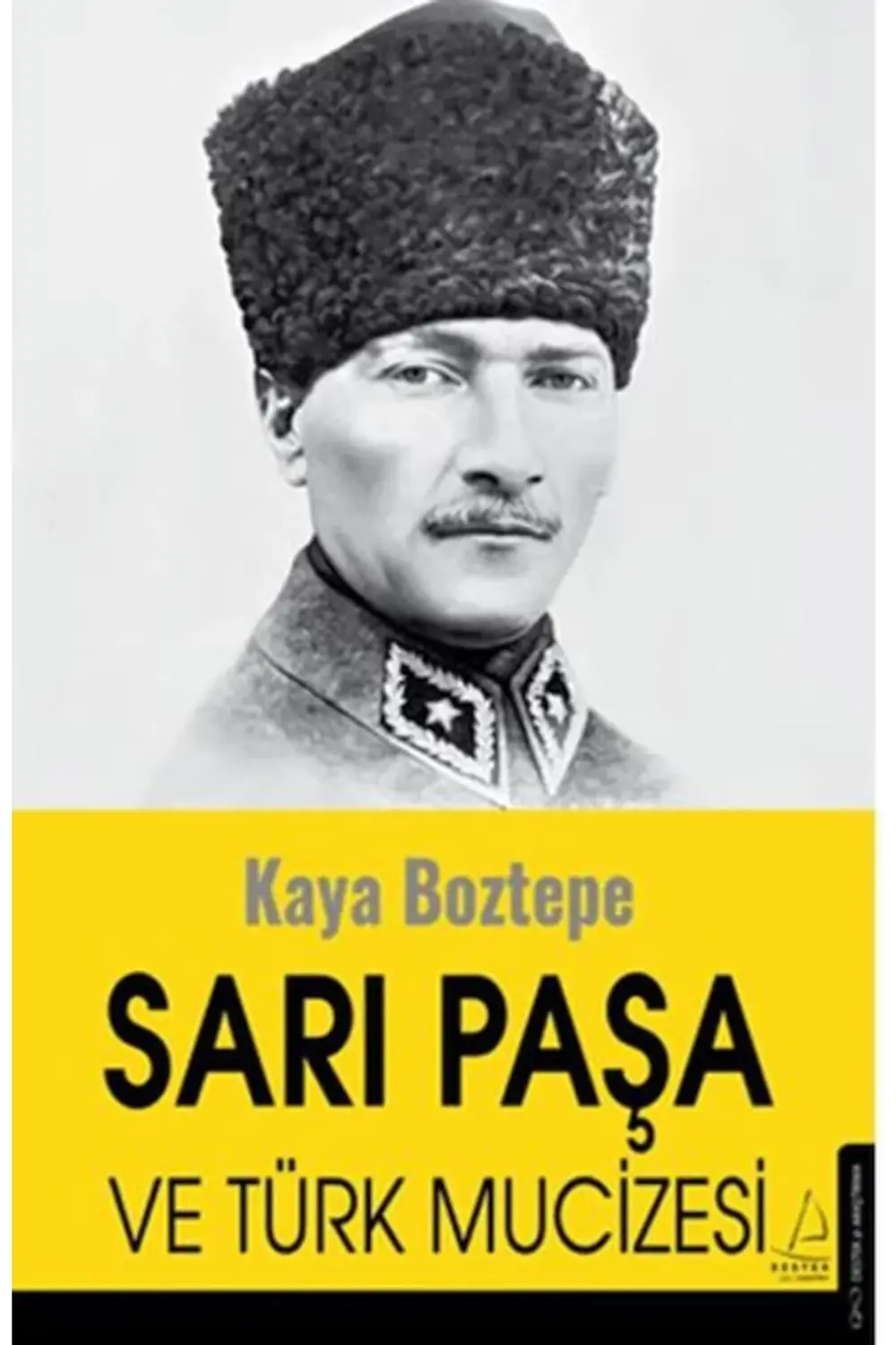 Sarı Paşa ve Türk Mucizesi