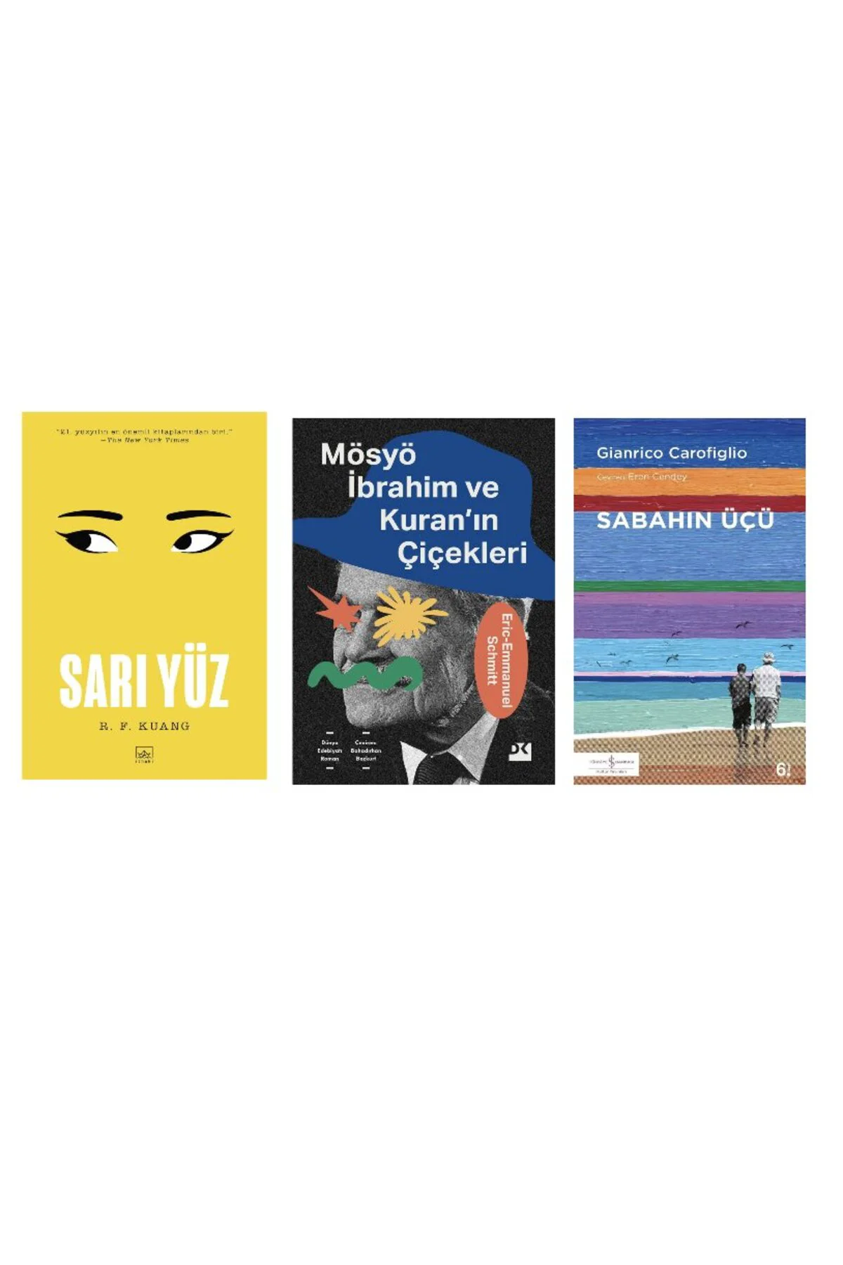 sari yuz + mosye ibrahim ve kuran cicekleri + sabahin ucu =(3 kitap)