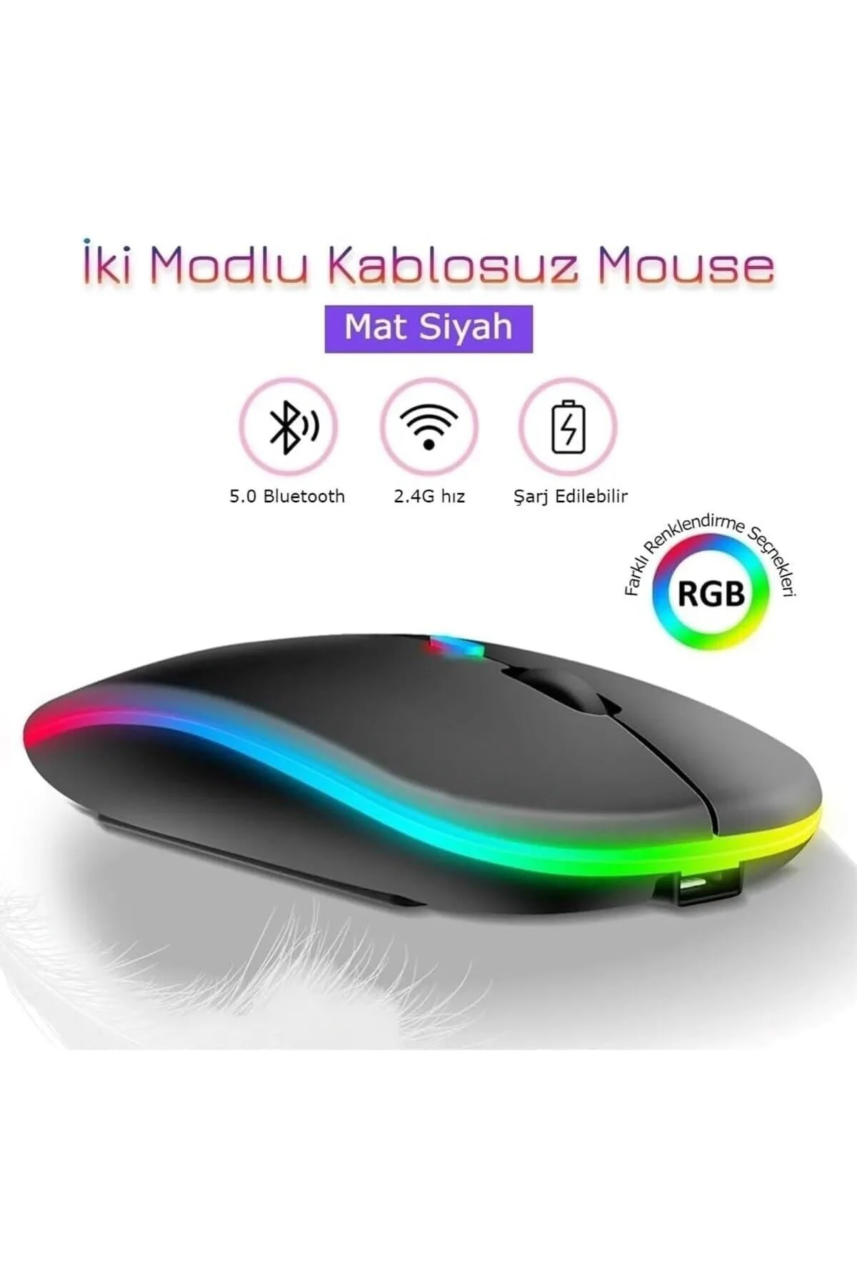 Şarjlı Kablosuz Mouse Bluetooth ve 2.4ghz- RGB Işıklı - Sessiz Tı