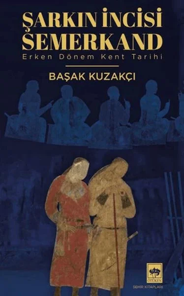 Şarkın İncisi Semerkand Fiyatı, Yorumları ve Özellikleri