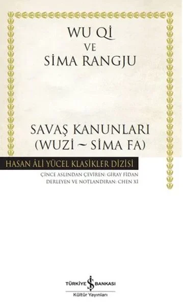 Savaş Kanunları (Wuzi - Sima Fa) - Hasan Ali Yücel Klasikleri Fiyatı, Yorumları ve Özellikleri