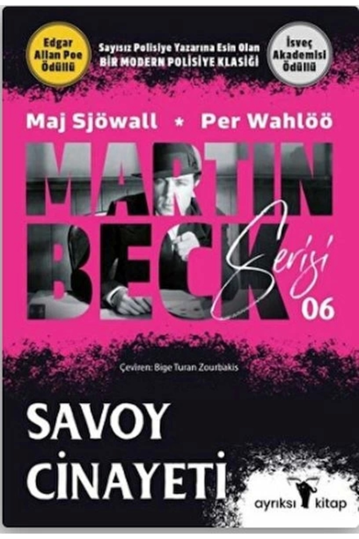 Savoy Cinayeti Martin Beck Serisi 6 / Ayrıksı Kitap / Maj Sjöwall