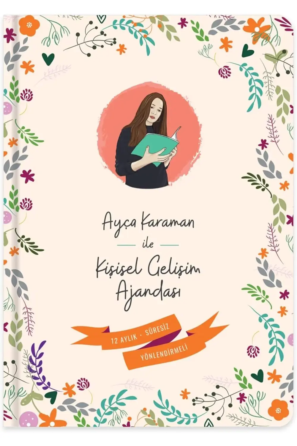 Sbl 17*24 Haftalık Ayça Karaman Tarihsiz Gelişim Ajandası 830610-