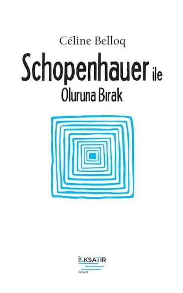 Schopenhauer ile Oluruna Bırak Fiyatı, Yorumları ve Özellikleri