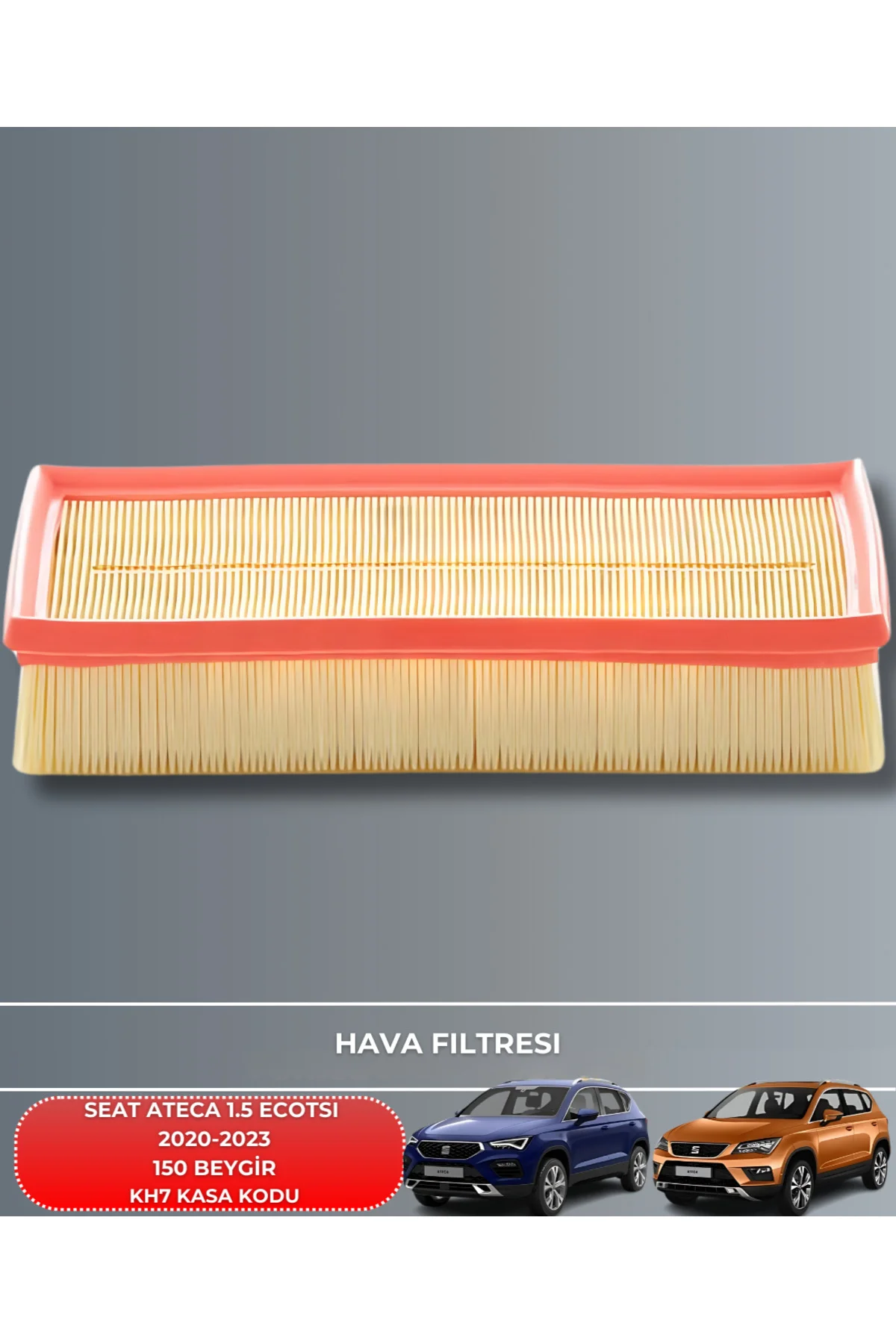SEAT ATECA 1.5 ECOTSI 2020-2021-2022-2023 150 BEYGİR HAVA YAĞ POL