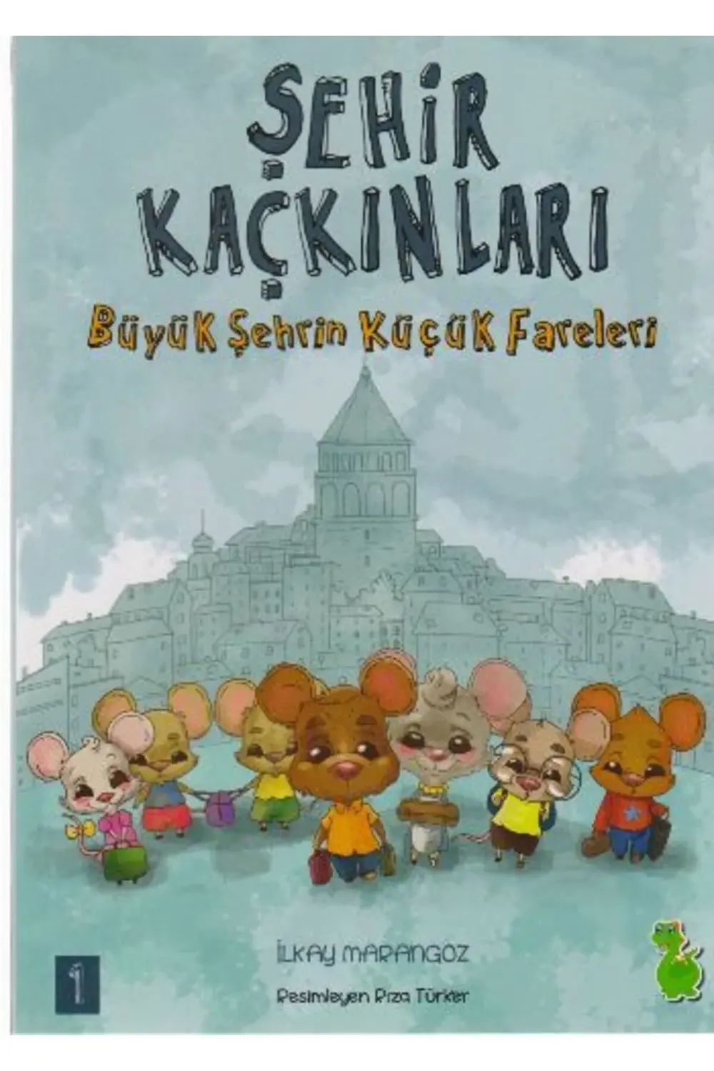 Şehir Kaçkınları 1 - Büyük Şehrin Küçük Fareleri