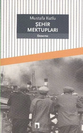 Şehir Mektupları Fiyatı, Yorumları ve Özellikleri