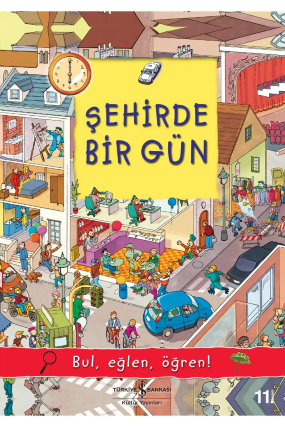 Şehirde Bir Gün Eğitici Çocuk Masal/öykü Kitabı