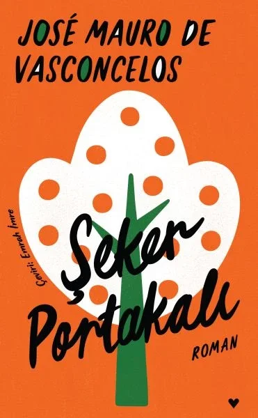 Şeker Portakalı - Ciltli Fiyatı, Yorumları ve Özellikleri
