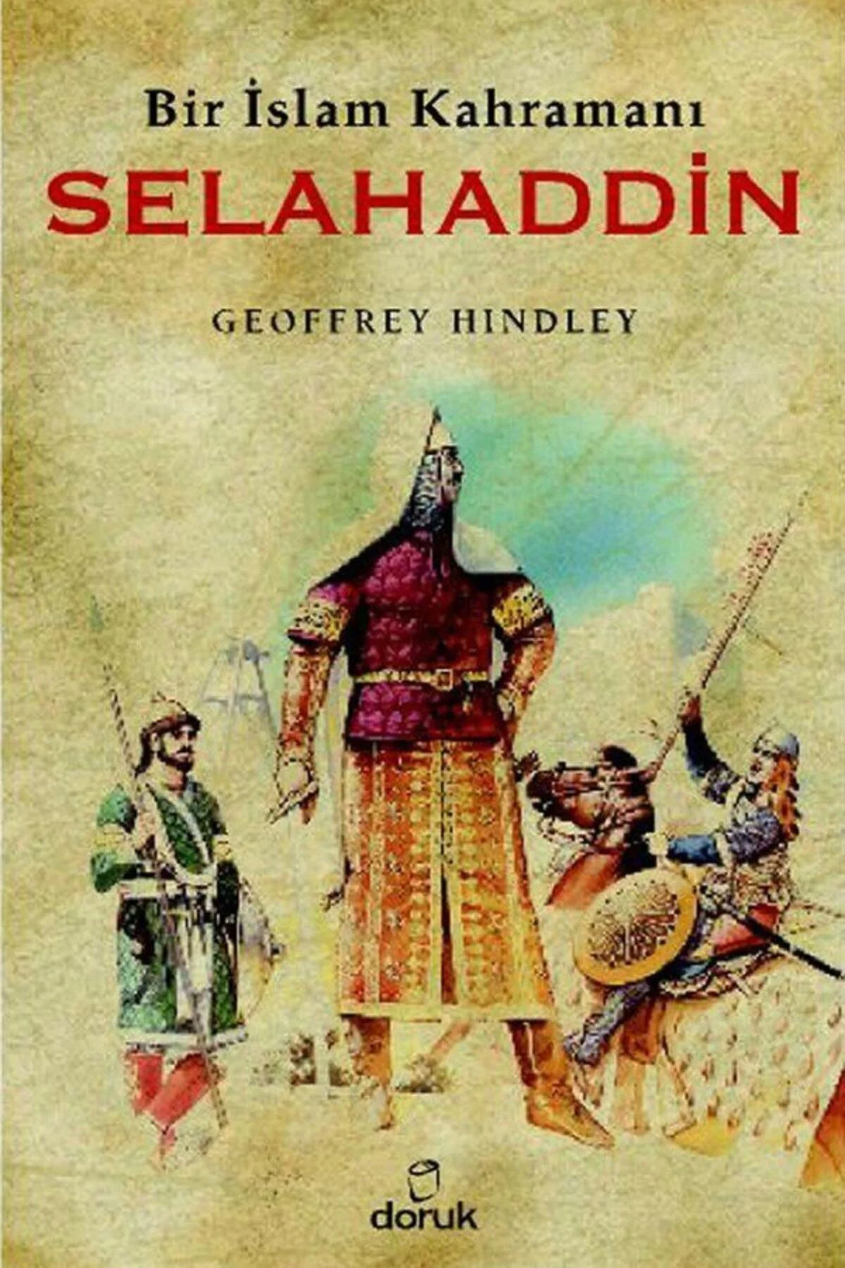 Selahaddin Bir İslam Kahramanı