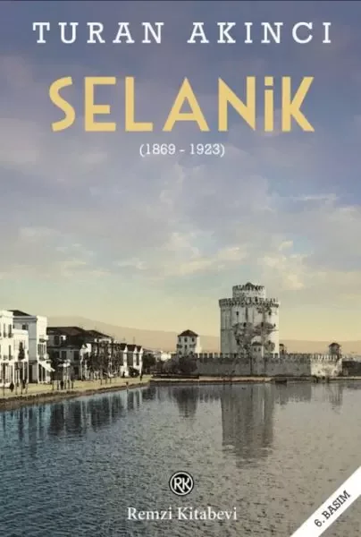 Selanik (1869 - 1923) Fiyatı, Yorumları ve Özellikleri