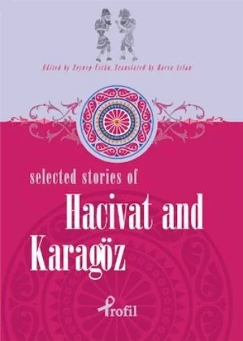 Selected Stories of Hacivat and Karagöz Fiyatı, Yorumları ve Özellikleri