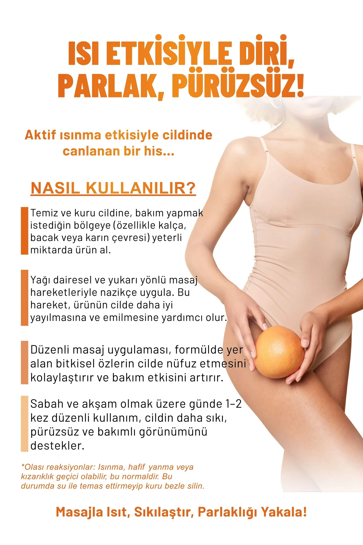 Selülit Karşıtı – Sıkılaştırıcı & Pürüzsüzleştirici Nemlendirici 