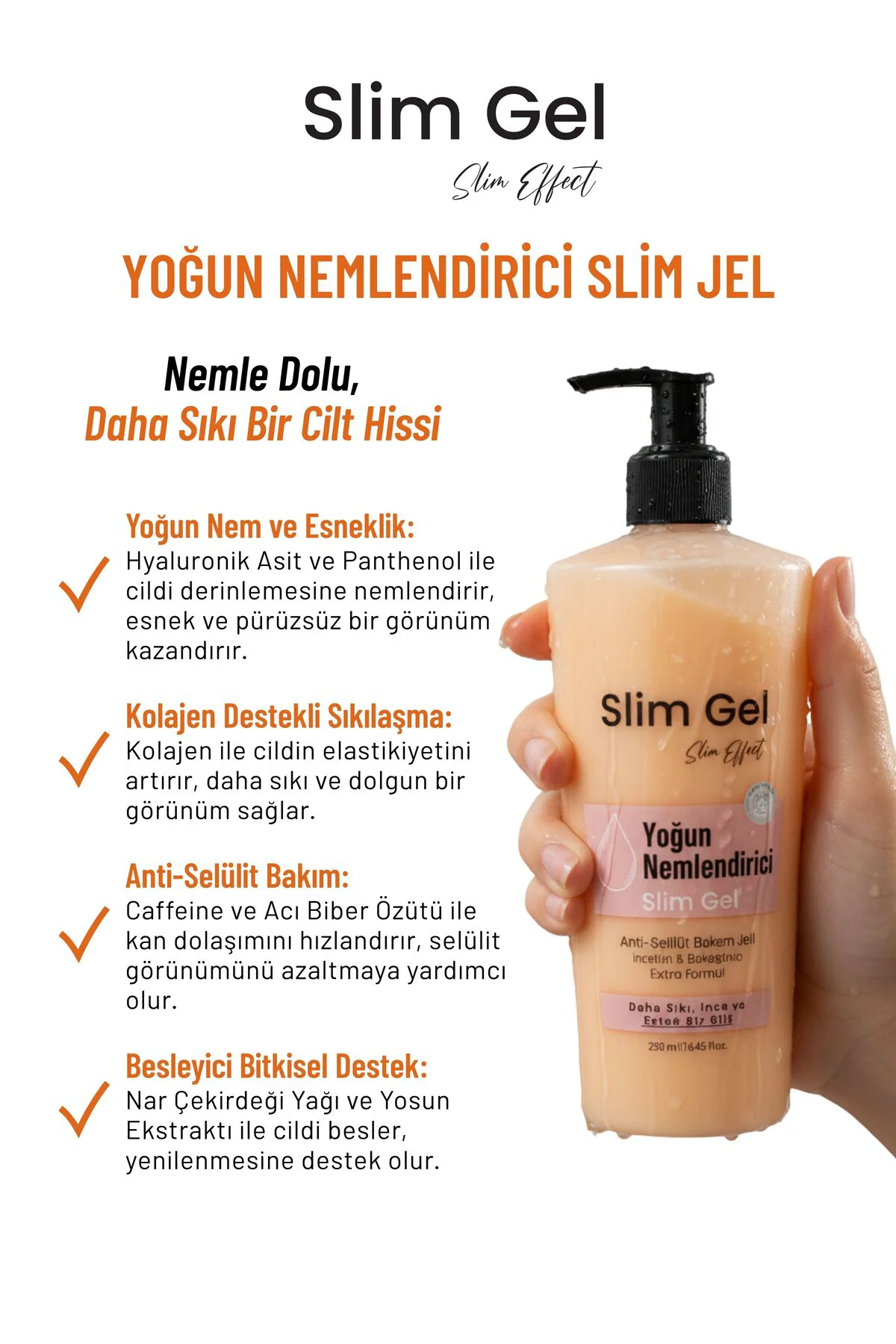 Selülit ve Çatlak Karşıtı & Yoğun Nemlendirici Slim Jel – Kolajen