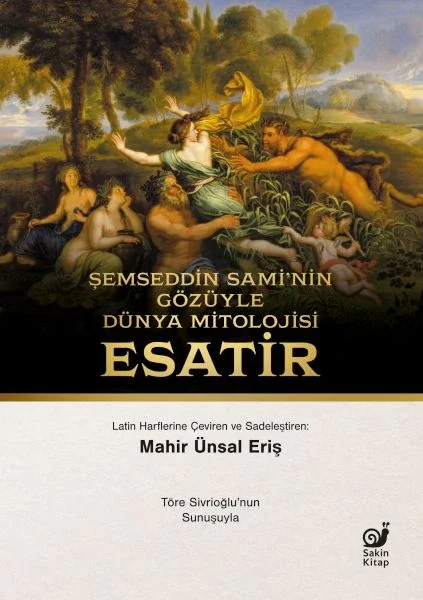 Şemseddin Sami’nin Gözüyle Dünya Mitolojisi Fiyatı, Yorumları ve Özellikleri