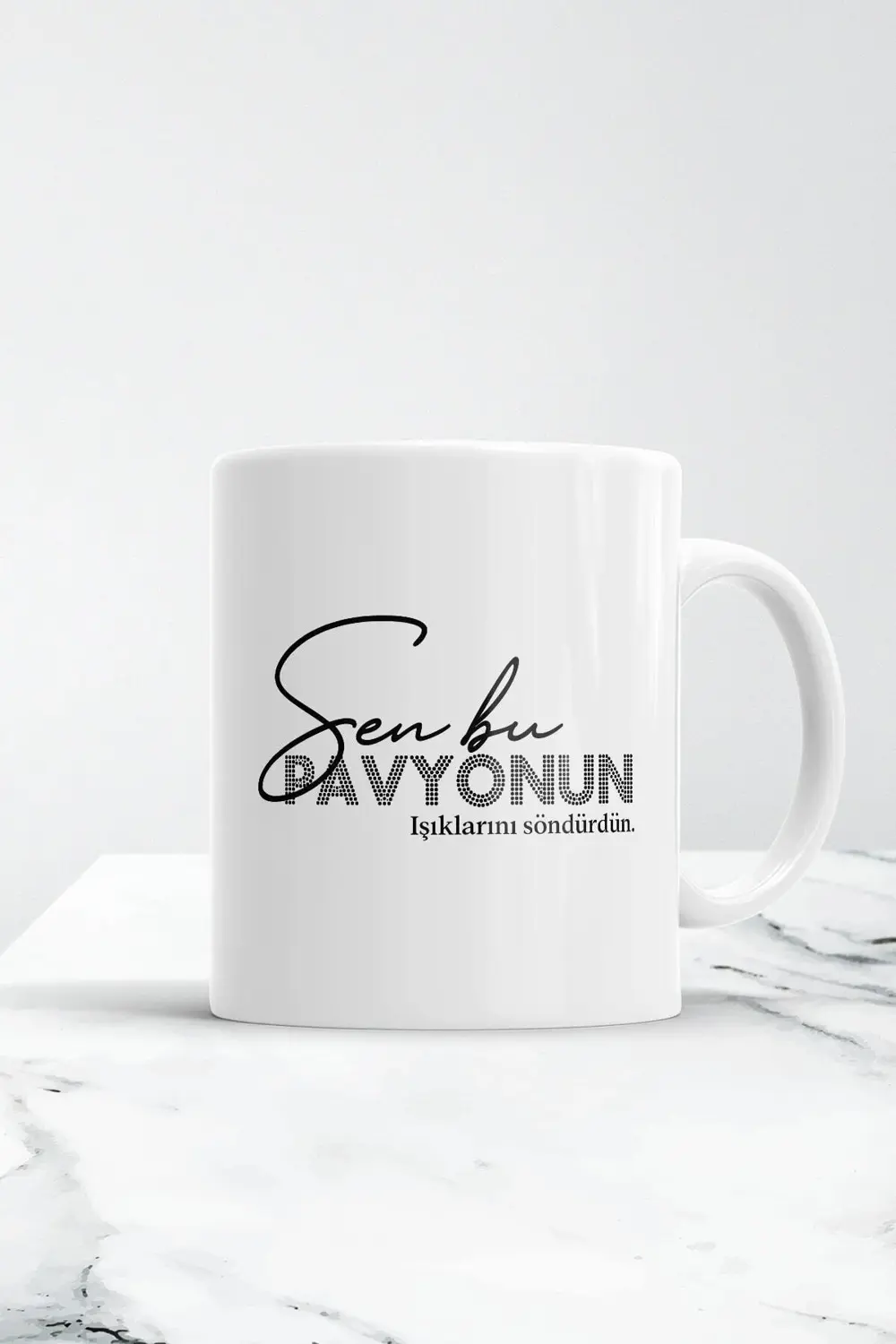 Sen Bu Pavyonun Işıklarını Söndürdün Kupa Bardak