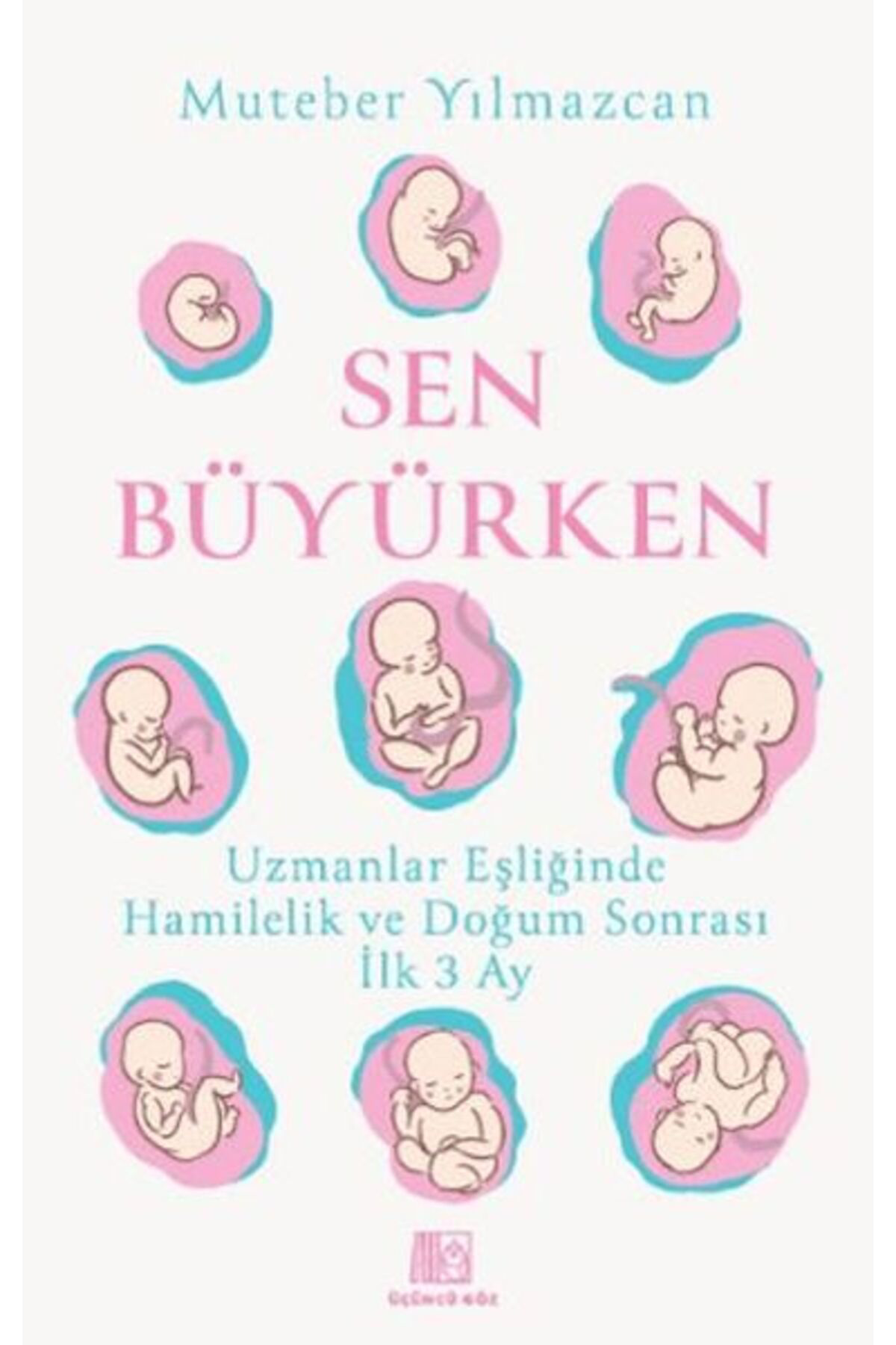 Karatay Yayinlari Sen Büyürken