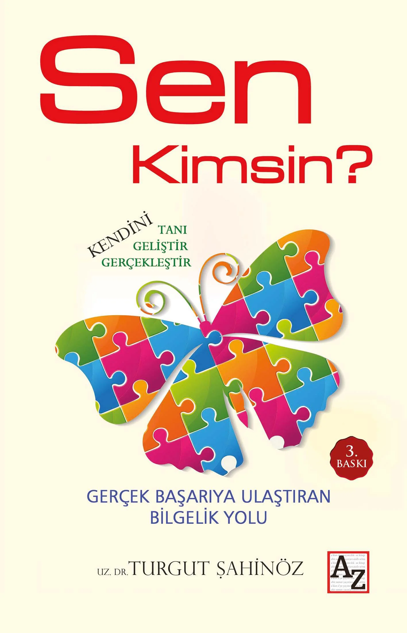 Sen Kimsin? - Turgut Şahinöz Sen Kimsin? - Turgut Şahinöz