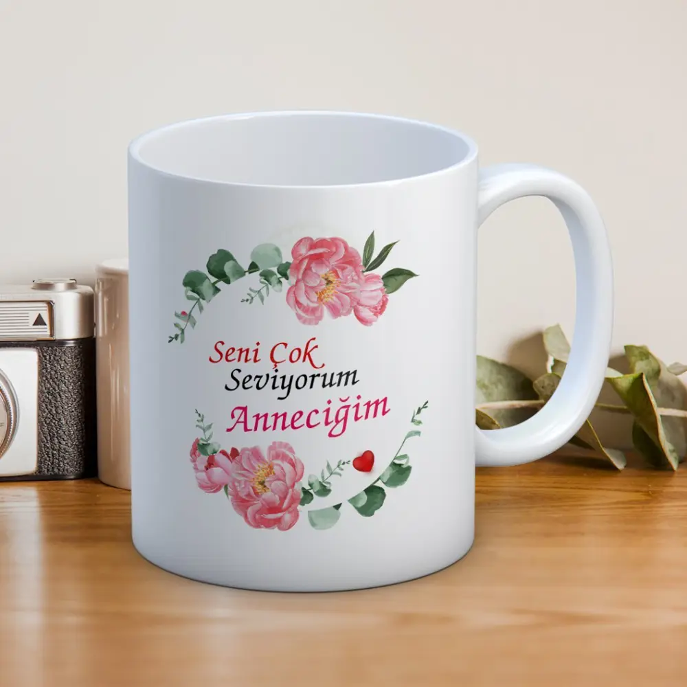 Seni Çok Seviyorum Anneciğim Baskılı Anneler Günü Hediyelik Kupa 