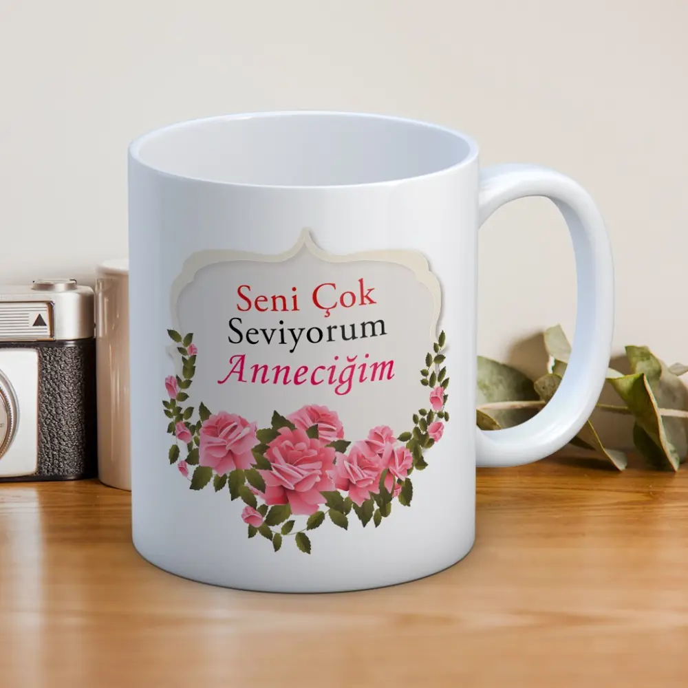 Seni Çok Seviyorum Anneciğim Baskılı Anneler Günü Hediyelik Kupa 