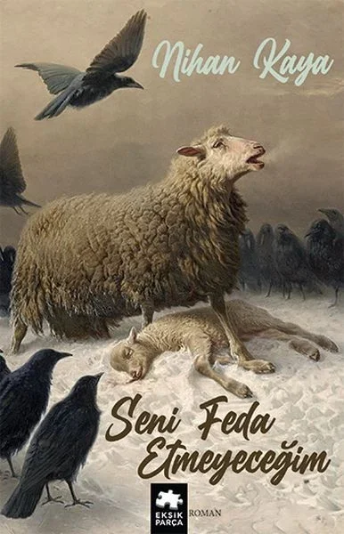 Seni Feda Etmeyeceğim Fiyatı, Yorumları ve Özellikleri
