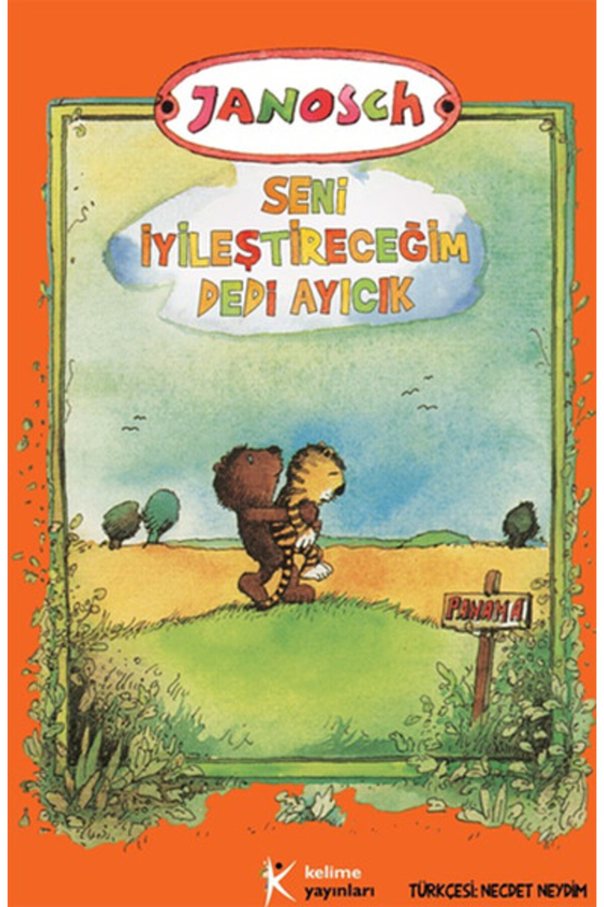 Kelime Yayınları Seni İyileştireceğim Dedi Ayıcık