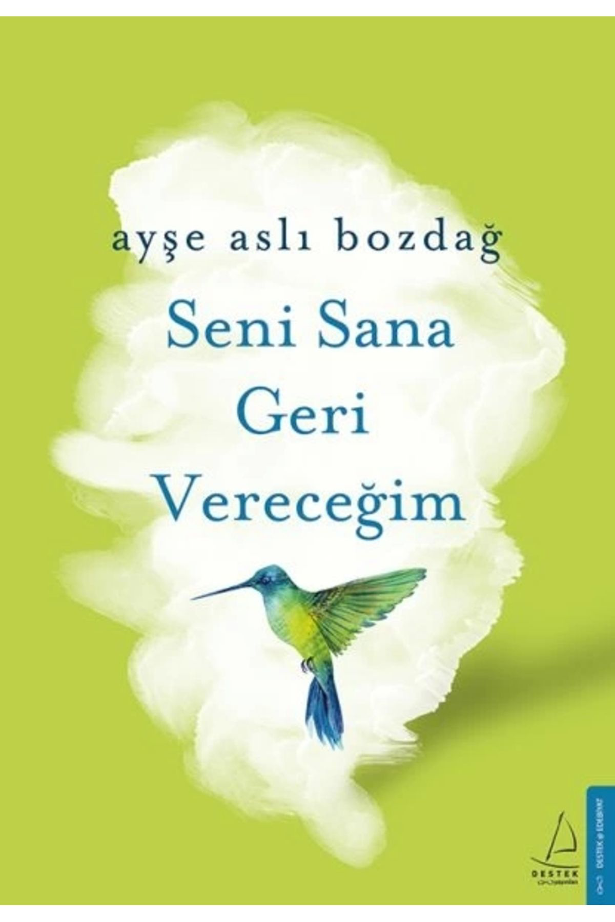 Destek Yayinlari Seni Sana Geri Vereceğim