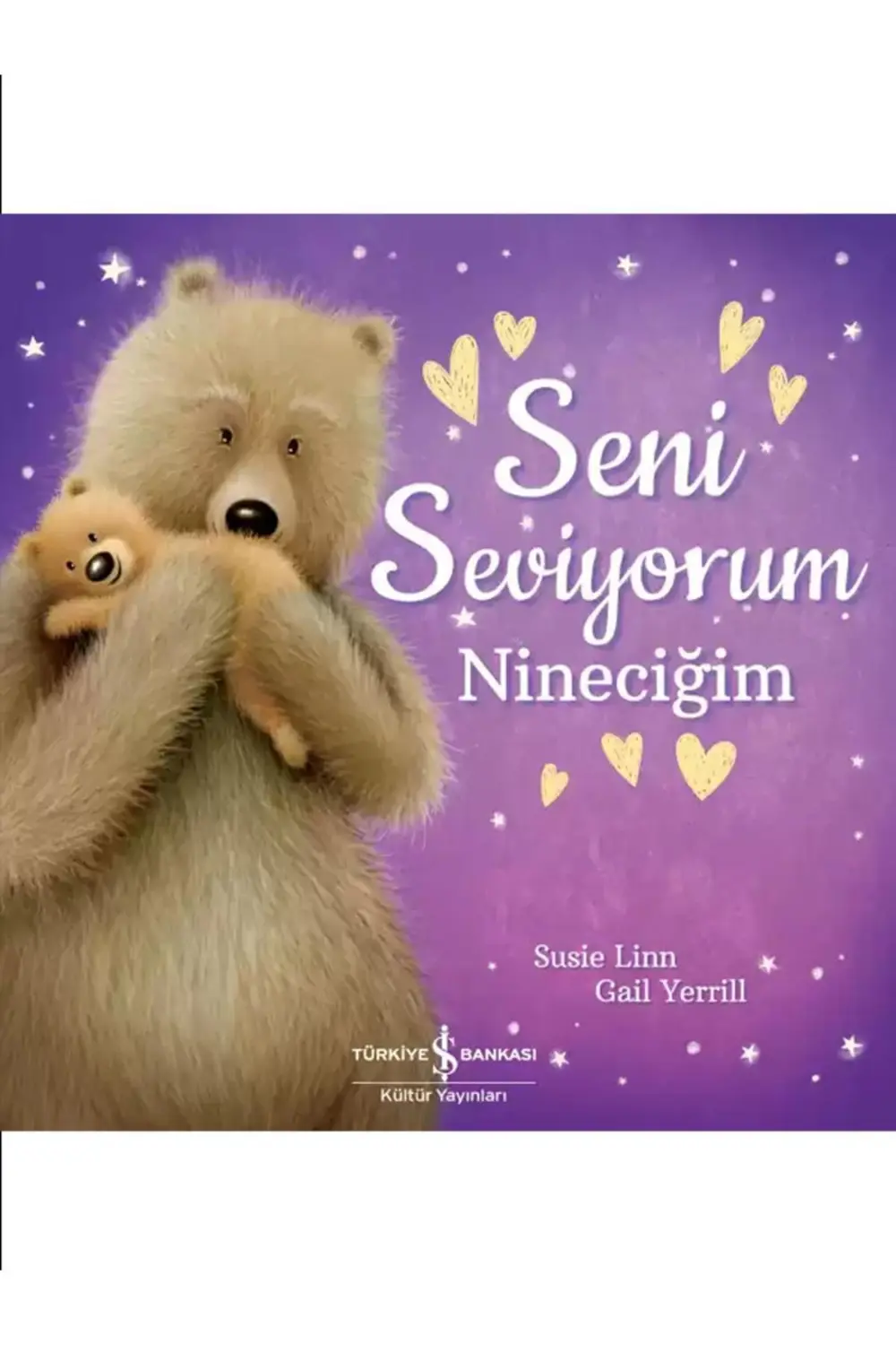 Seni Seviyorum Nineciğim