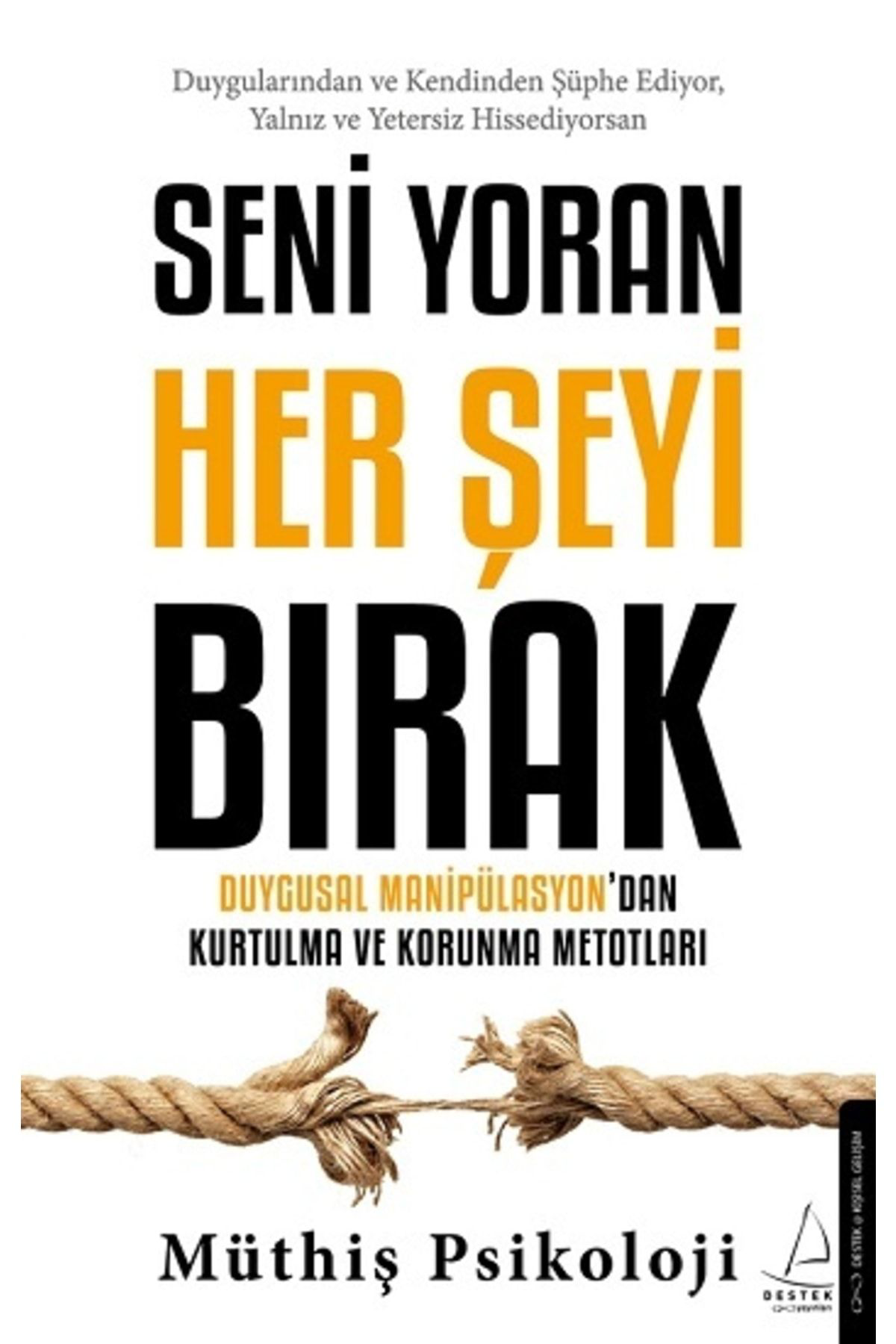 Esinti Seni Yoran Her Şeyi Bırak
