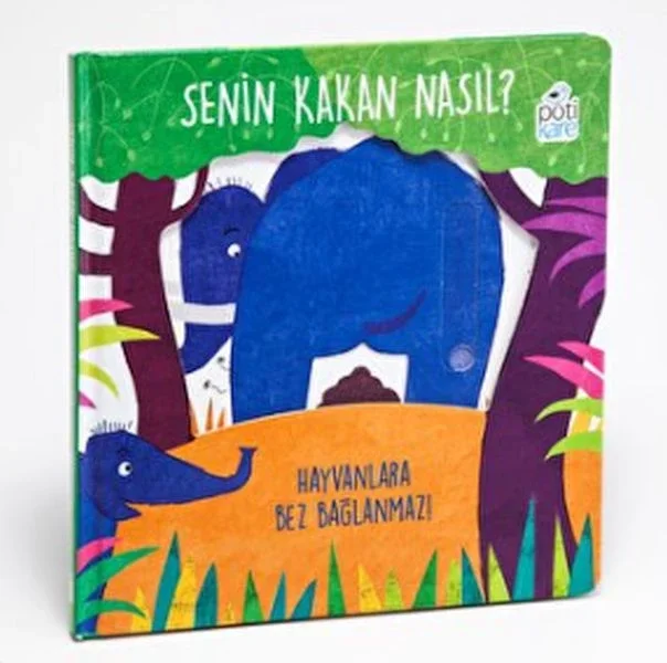 Senin Kakan Nasıl? - Hayvanlara Bez Bağlanmaz! (Hareketli Kitaplar) Fiyatı, Yorumları ve Özellikleri