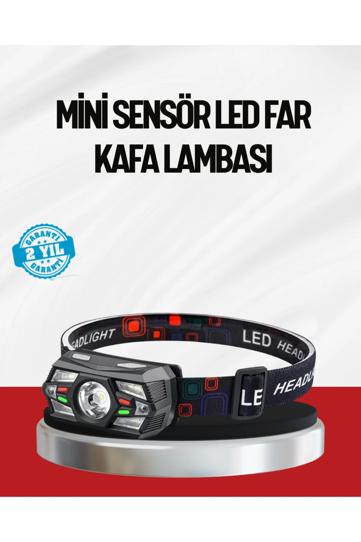 Sensörlü Led Kafa Lambası Kırmızı Beyaz Işık Ayarlanabilir