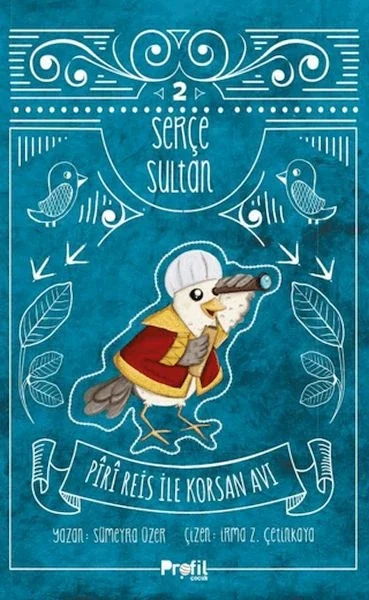 Serçe Sultan 2 Fiyatı, Yorumları ve Özellikleri