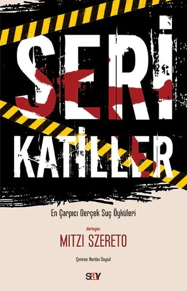 Seri Katiller - En Çarpıcı Gerçek Suç Öyküleri Fiyatı, Yorumları ve Özellikleri