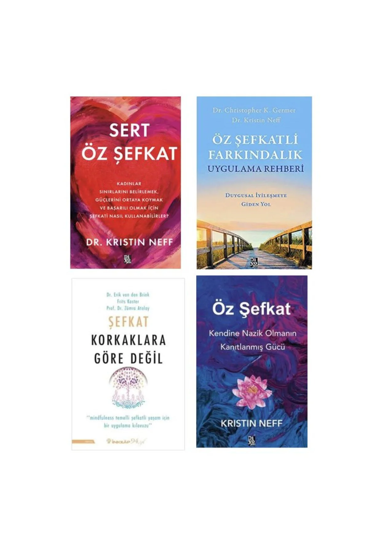 sert oz sefkat +ozsefkatli farkindalik + sefkat korkaklara gore degil + oz sefkat=(4 kitap)