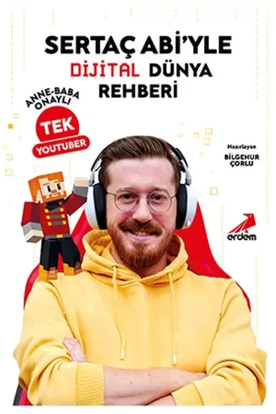 Sertaç Abi’yle Dijital Dünya Rehberi Anne-Baba Onaylı Tek YouTube
