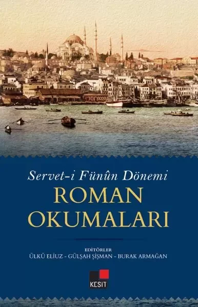 Serveti Fünun Dönemi Roman Okumaları
