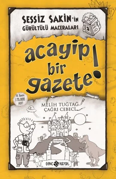 Sessiz Sakin’in Gürültülü Maceraları 3 - Acayip Bir Gazete! Fiyatı, Yorumları ve Özellikleri