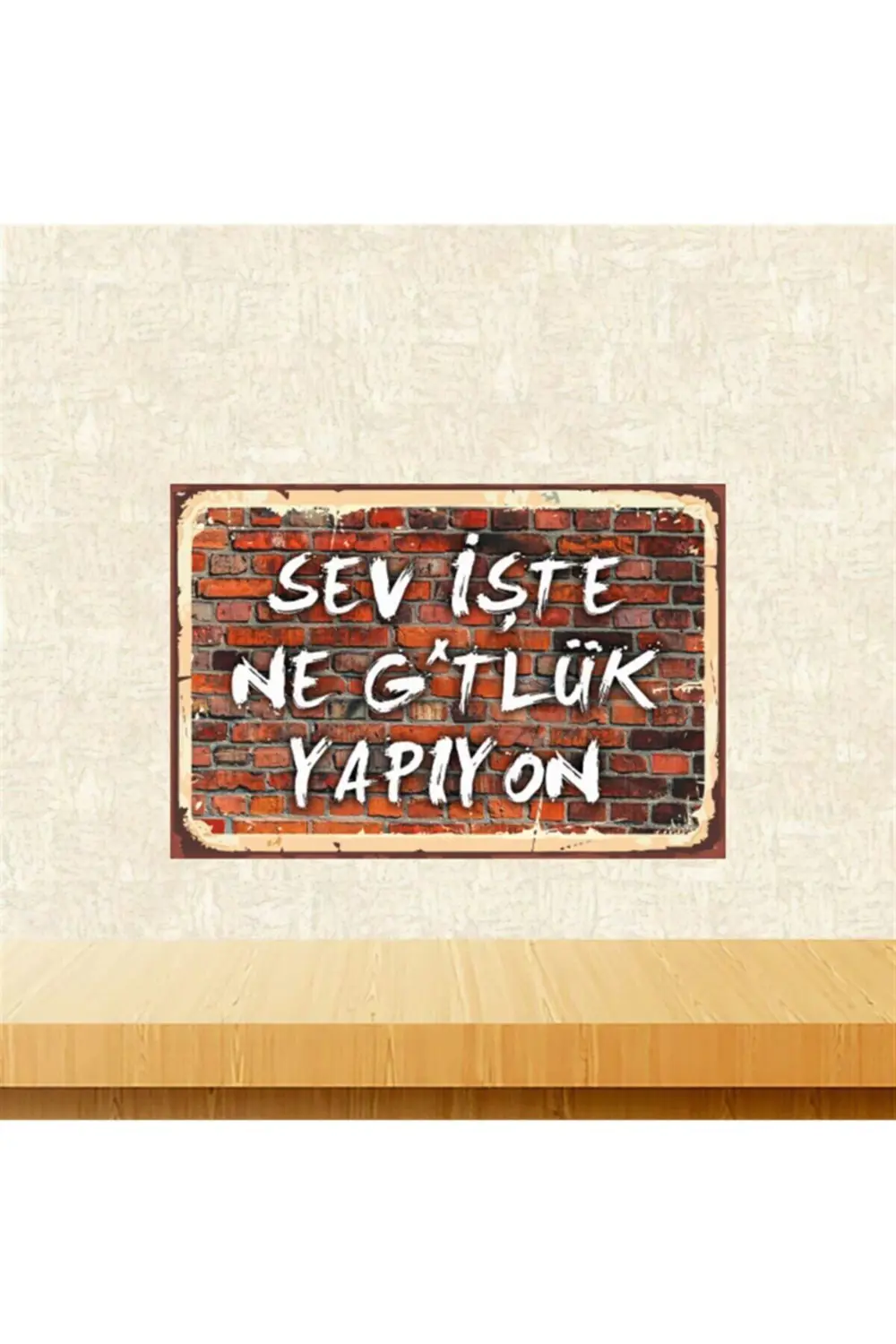Sev Işte 20-30 Cm Retro Ahşap Tablo Tkfx5465 Sev Işte 20-30 Cm Retro Ahşap Tablo Tkfx5465