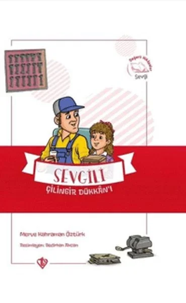 Sevgili Çilingir Dükkanı - Değerli Hikayeler Sevgi Fiyatı, Yorumları ve Özellikleri