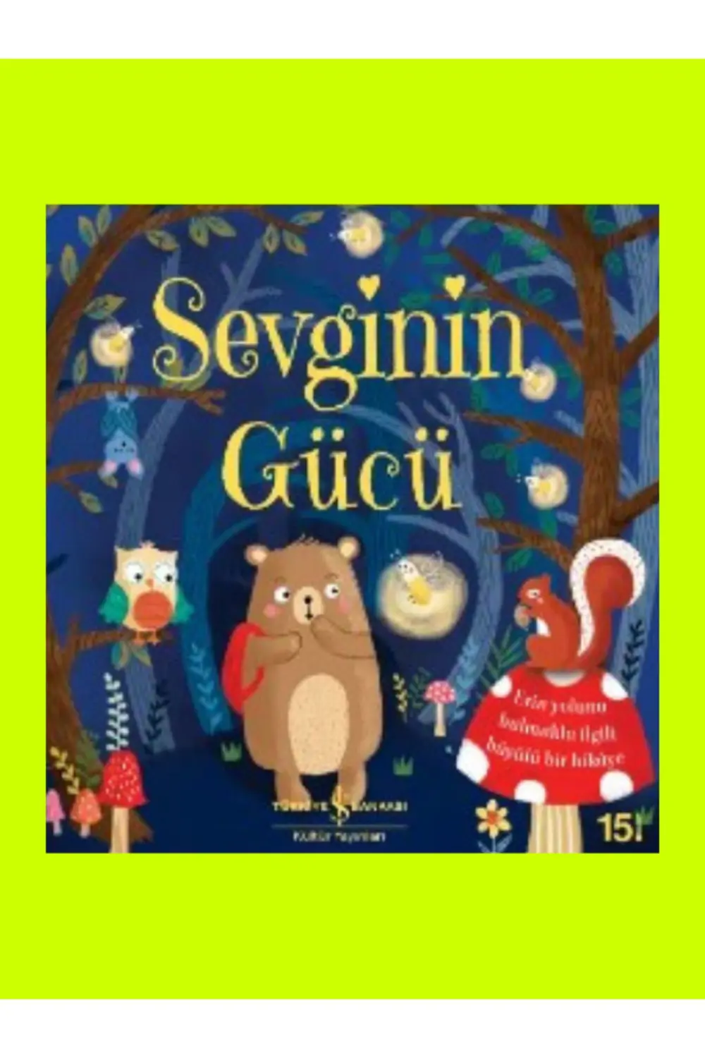 Sevginin Gücü - Çocuk - Okul Öncesi, Çocuk - Resimli Kitaplar - C Sevginin Gücü - Çocuk - Okul Öncesi, Çocuk - Resimli Kitaplar - C