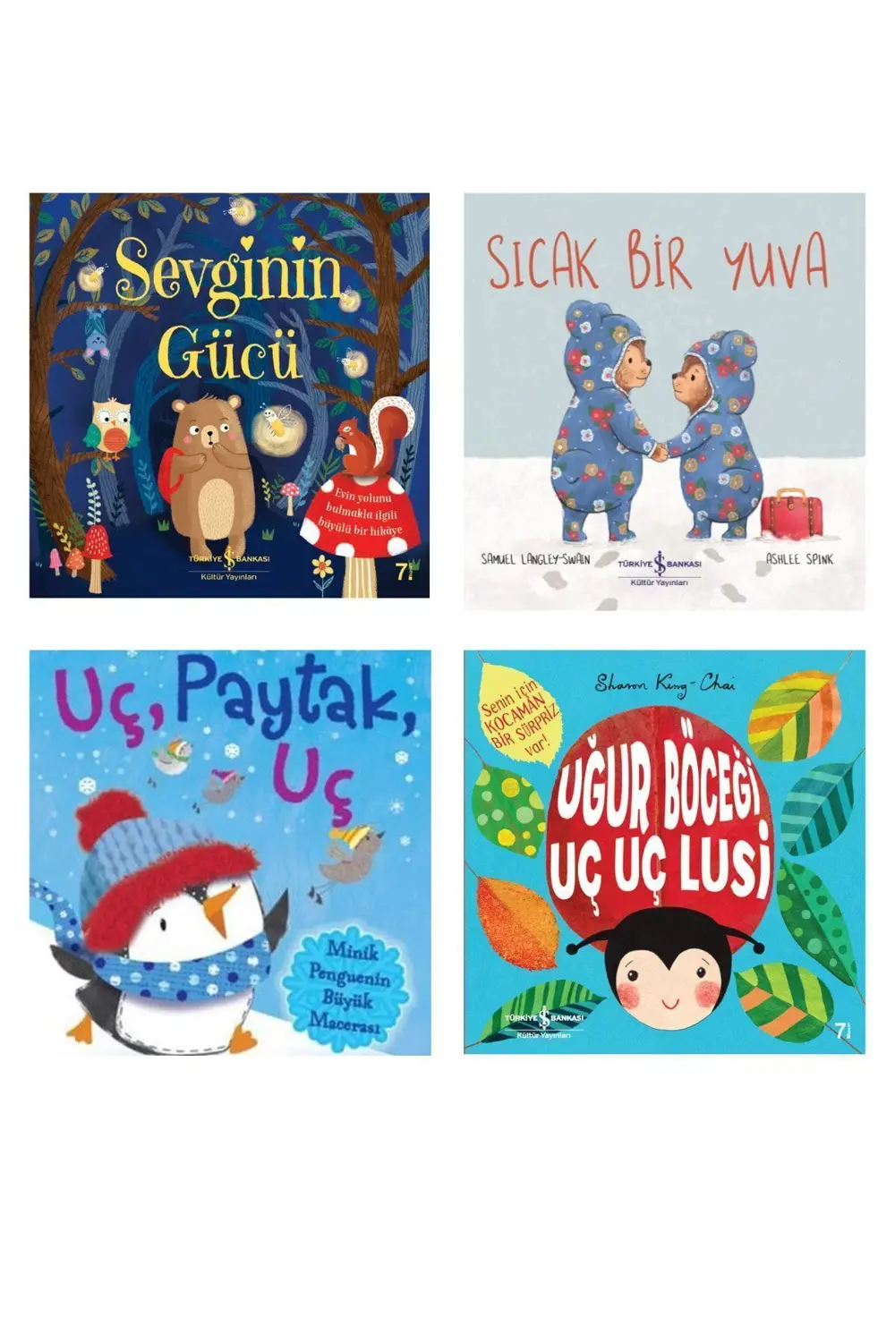Sevginin Gücü + Sıcak Bir Yuva + Uç, Paytak, Uç + Uğur Böceği Uç Sevginin Gücü + Sıcak Bir Yuva + Uç, Paytak, Uç + Uğur Böceği Uç