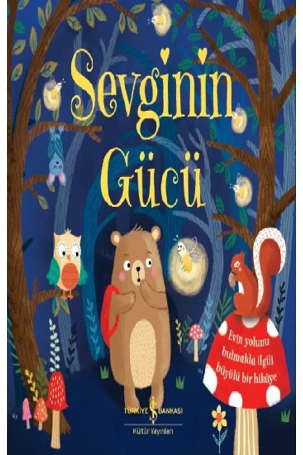 Sevginin Gücü