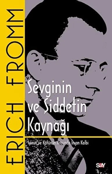 Sevginin ve Şiddetin Kaynağı - İyinin ve Kötünün Arasında İnsan Kalbi Fiyatı, Yorumları ve Özellikleri